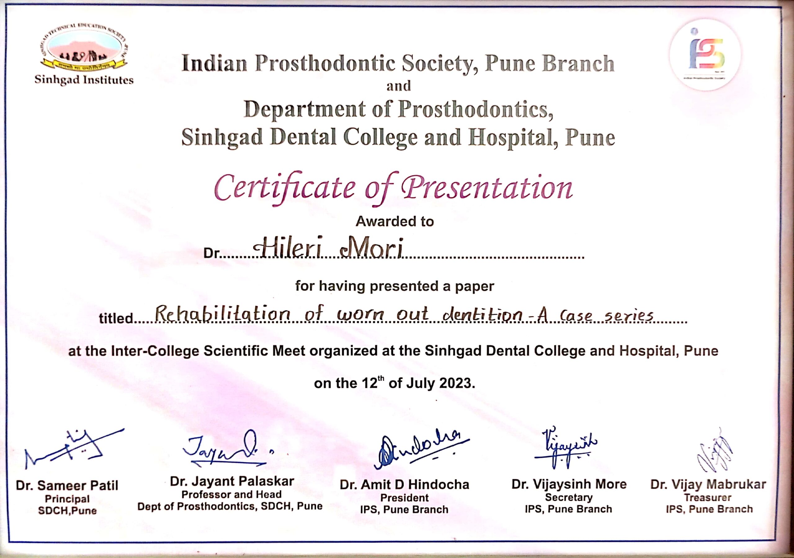 Certificate awarded to Dr. Hileri Mori for presenting a scientific paper on Rehabilitation of Worn-Out Dentition at the Inter-College Scientific Meet in Pune.