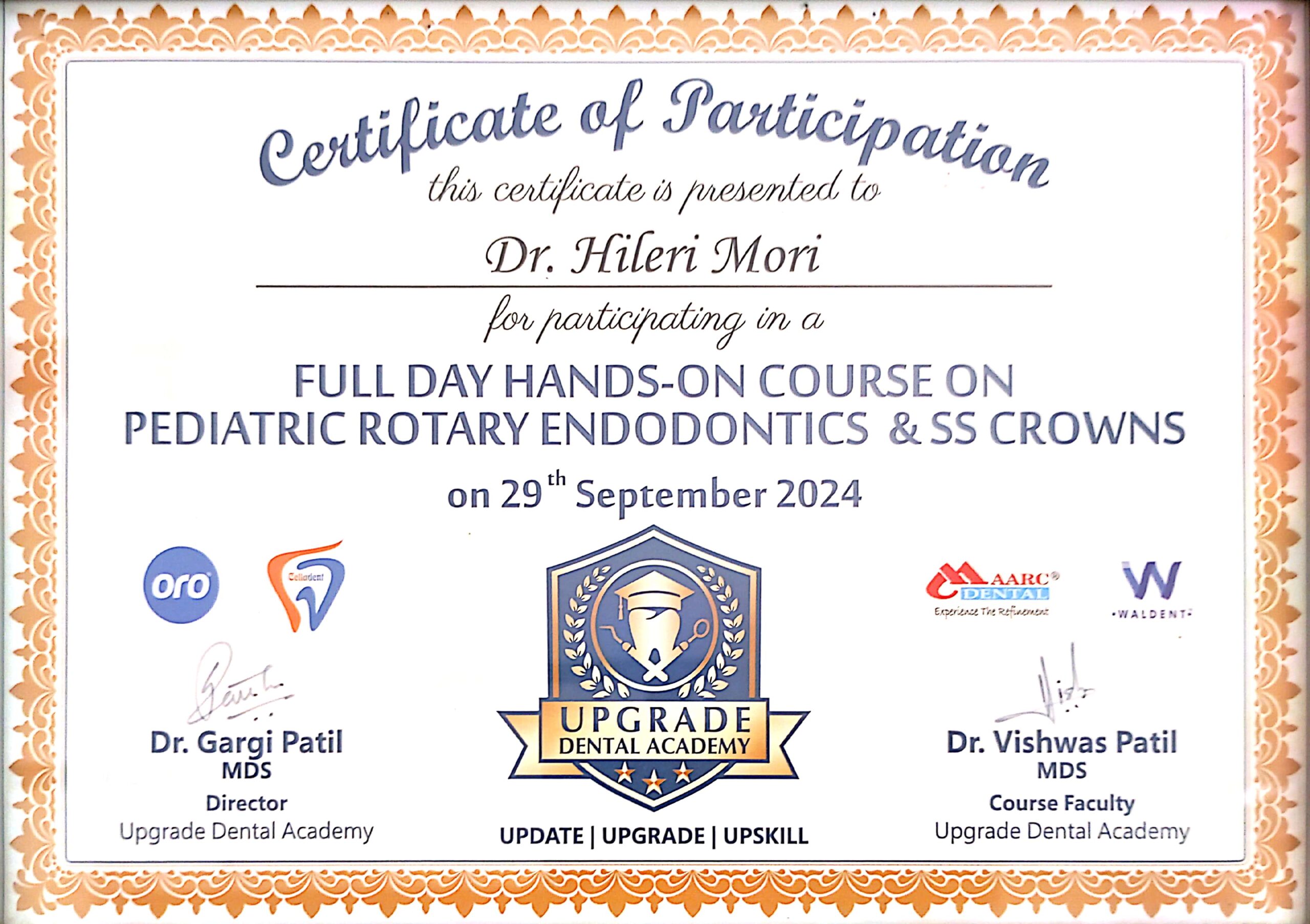 Certificate of participation awarded to Dr. Hileri Mori for completing advanced pediatric dentistry training in rotary endodontics and stainless-steel crowns.